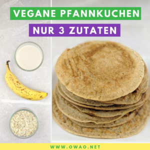 Bananen Pancakes-Vegane Pfannkuchen-Pfannkuchen ohne Ei-OWAO!-Ernährung für Vielbeschäftigte-Meal Prep-Meal Prep vegan