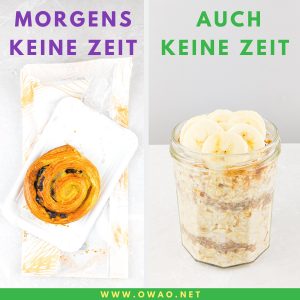 Gesundes Frühstück-gesunde Frühstücksidee-OWAO!-Ernährung für Vielbeschäftigte-Meal Prep-Meal Prep vegan