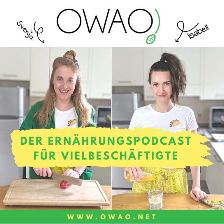 OWAO! Vegane Ernährung für Vielbeschäftigte